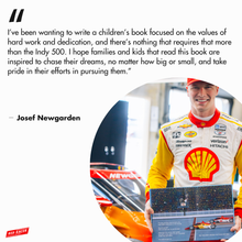 Load image into Gallery viewer, Josef's BIG Dream: An INDY 500 Story - Hardcover Kids Book