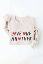 Load image into Gallery viewer, LOVE ONE ANOTHER Graphic Sweatshirt
