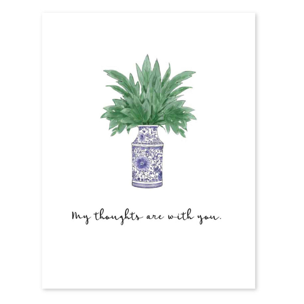 My Thoughts Are With You Greeting Card