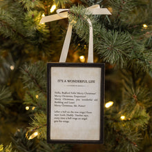 Load image into Gallery viewer, It’s a Wonderful Life Sign Ornament
