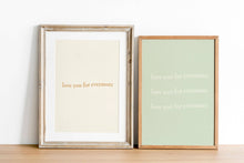 Load image into Gallery viewer, Love You For Evermore Print, Song Lyrics Art Print, Taylor: 8 X 10 / Green

