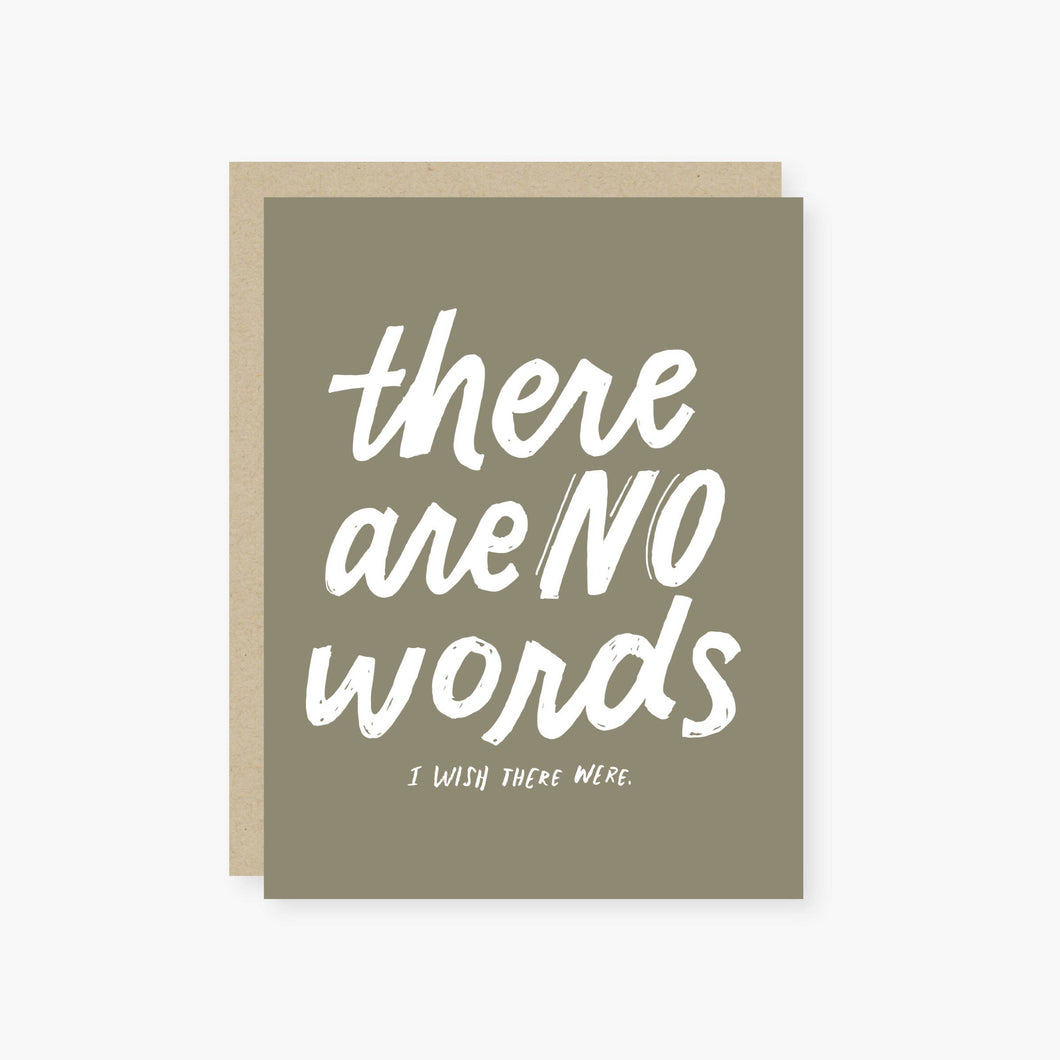 Card reads: there are no words I wish there were