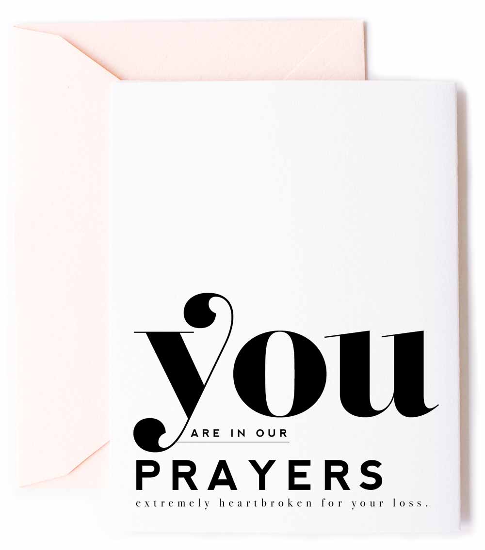 You Are In Our Prayers - Sympathy Card & Friendship Card